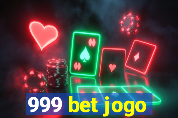 999 bet jogo